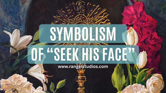 "Seek His Face" painting symbolism by Sacred Artist Maria Rangel Cardenas
