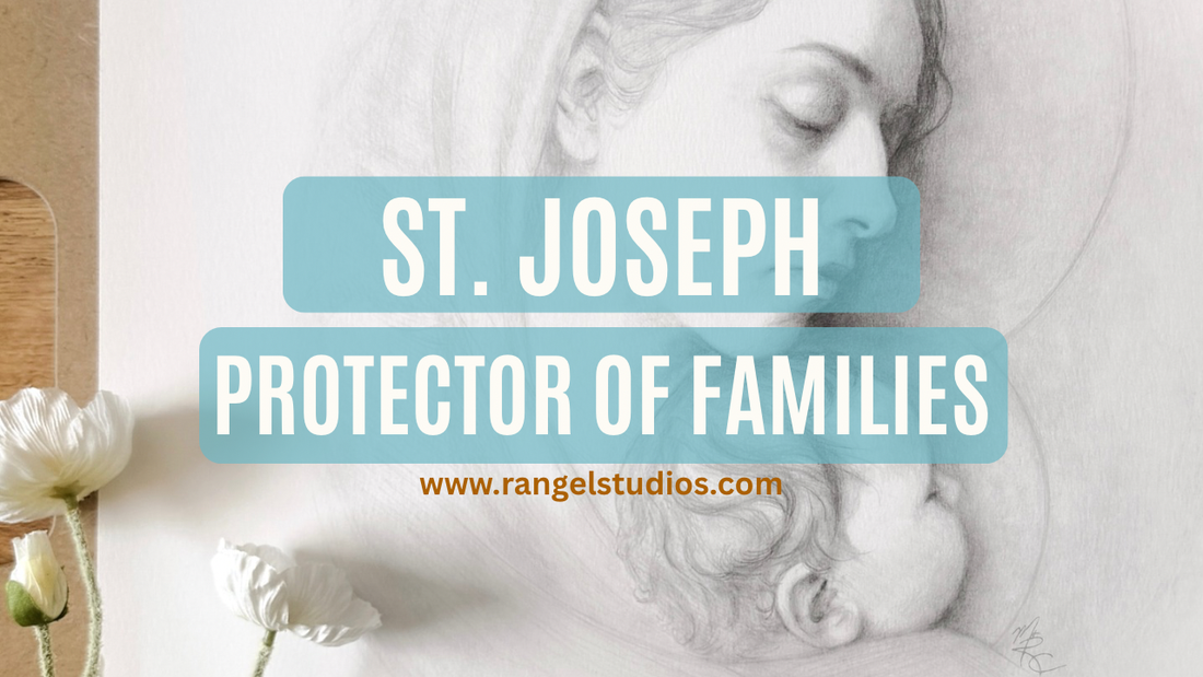 St. Joseph - Protector of Families